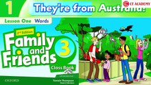 FAMILY AND FRIENDS 3 - Unit 1: THEY'RE FROM AUSTRALIA