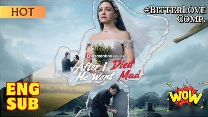 After I Died, He Went Mad Full movie