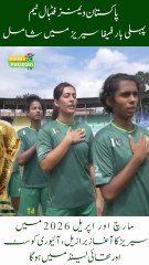 Proud Moment for Pakistan Women’s Football Team Enters the FIFA Series!
