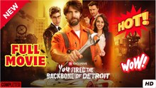 You Fired the Backbone of Detroit (2025) - FULL VERSION