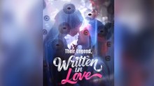 Their Legend, Written in Love Full Episode
