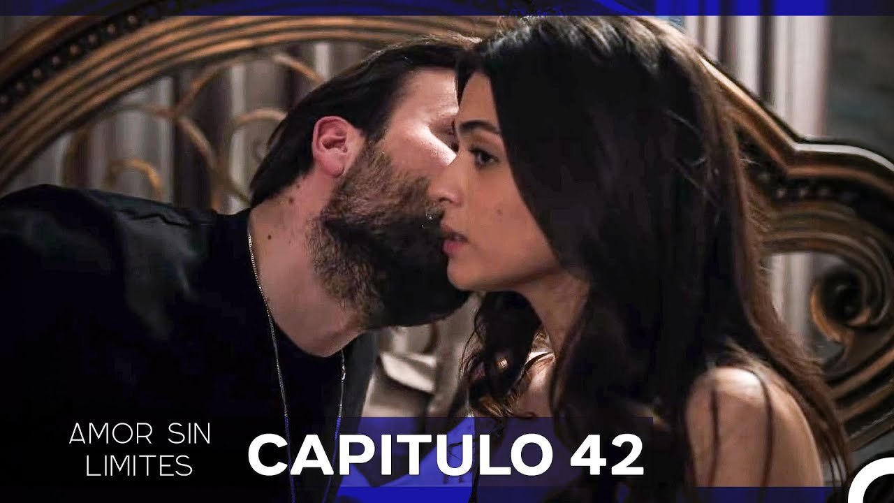 Amor Sin Limites Episodio 42 (Doblado al Español)