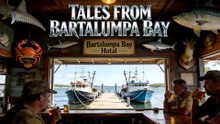 Tales From Bartalumpa Bay
