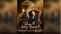 🔜 [Hot🔥] Step Back! Nothing Escapes the Eagle Full Movie_ Dramabox