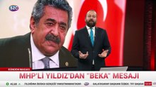 MHP'li Yıldız'dan beka mesajı