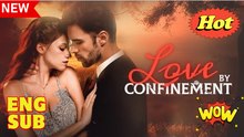 Love By Confinement FULL HD