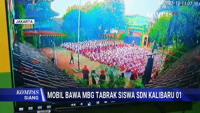 Update Kondisi 9 Korban Ditabrak Mobil MBG, 1 Orang Jalani Operasi | KOMPAS SIANG
