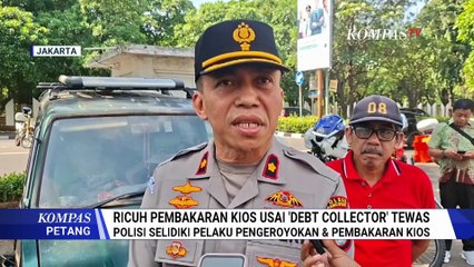 Ricuh TMP Kalibata: 2 Debt Collector Tewas, Polisi Selidiki Pengeroyokan dan Pembakaran Warung