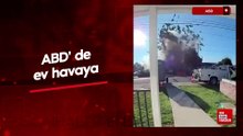 ABD'de ev havaya uçtu