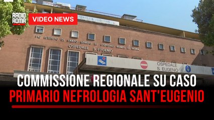 Commissione regionale su caso primario Nefrologia Sant'Eugenio