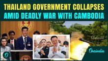 BREAKING: Thailand Government Collapses Amid ‘War’ With Cambodia | PM Dissolves Parliament