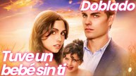 Tuve un bebé sin ti Película (doblado) Completo en Español
