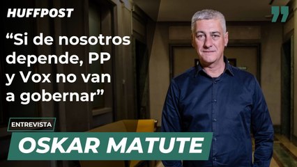 Oskar Matute: "Si de nosotros depende, PP y Vox no van a gobernar"