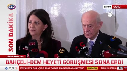 Bahçeli-DEM Heyeti görüşmesi sona erdi