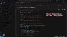Create Customs Custom Heart ASCII Art Using Pytho