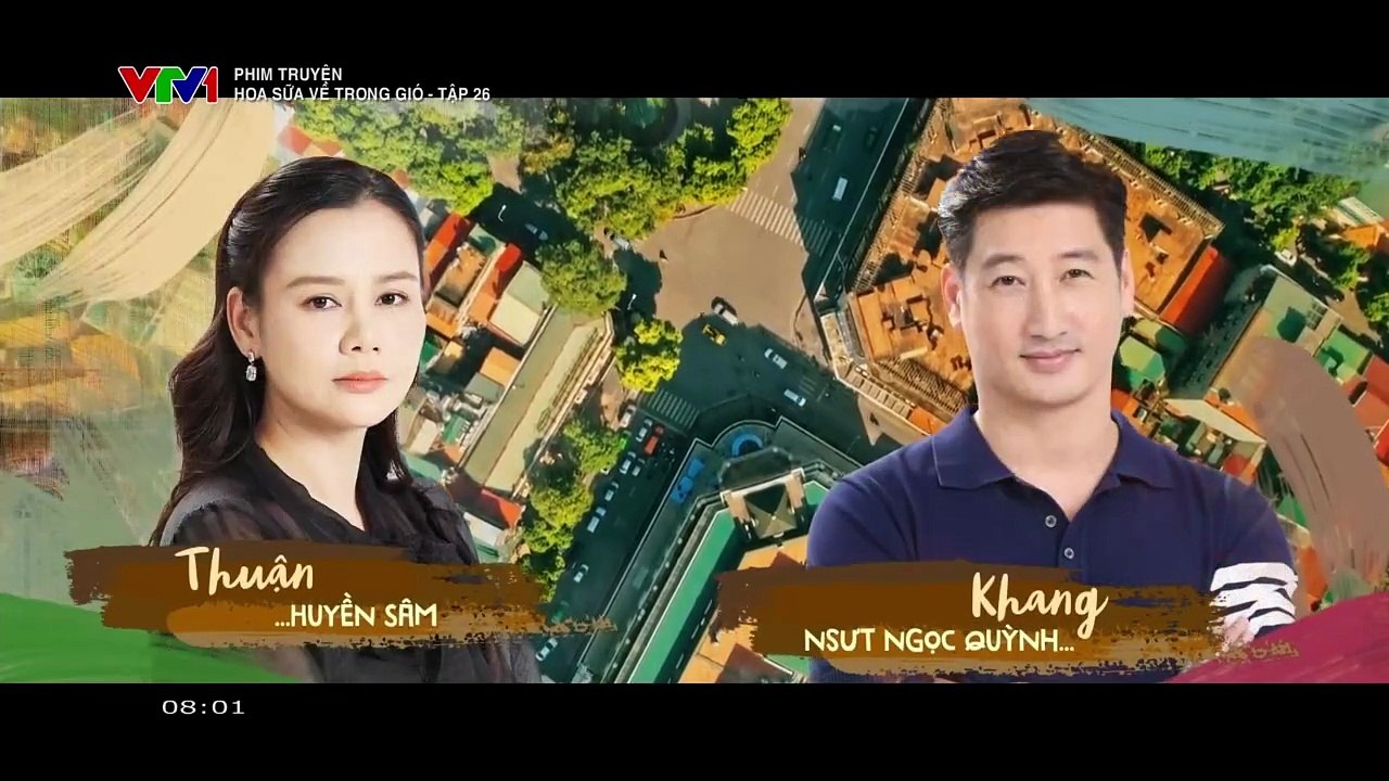 Hoa sữa về trong gió - Tập 26