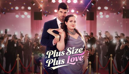 🔥 🔥 [Hot 2025] Plus Size Plus Love #FullMovie🏆 Moviesreivews💥 💥