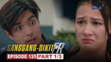 Sanggang-Dikit FR: Eric clears his name to Selena (Episode 125 - Part 1/3)