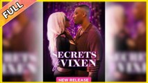 Secrets of Vixen - Full Movie