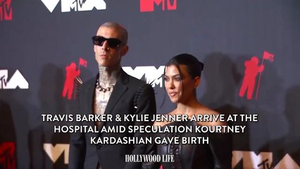 Travis Barker & Kylie Jenner Arrive at the Hospital Amid Speculation Kourtney Kardashian Gave Birth