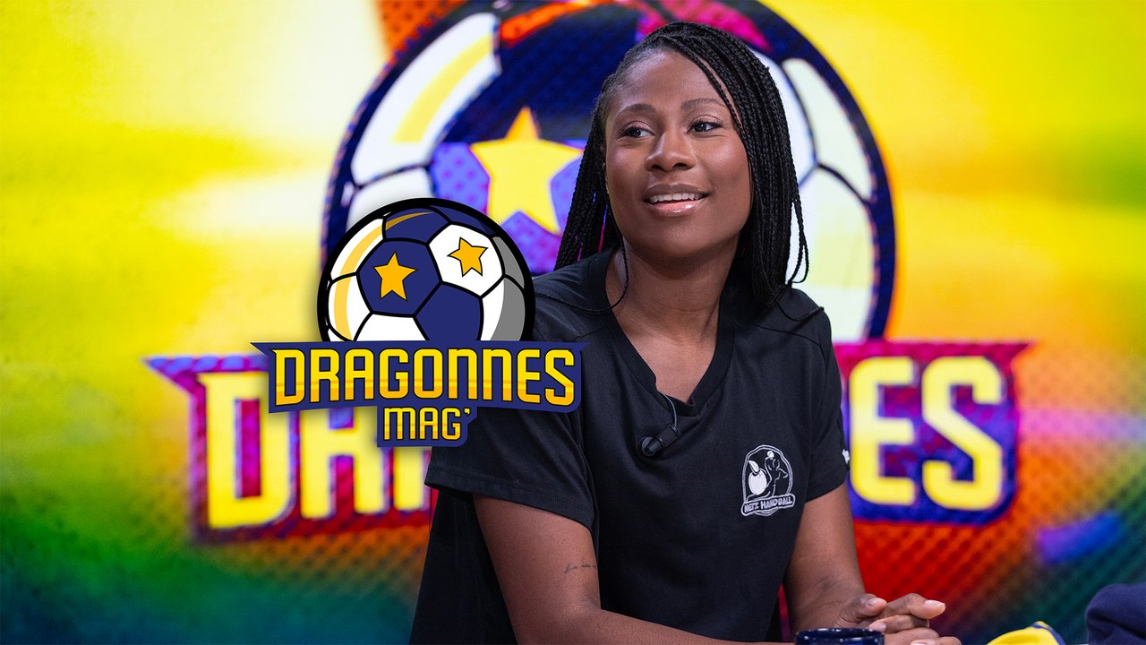 Dragonnes Mag' du 12 décembre 2025 avec Catherine Gabriel, gardienne de Metz Handball