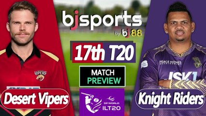 ILT20 2025-26 | Desert Vipers vs Abu Dhabi Knight Riders 17th T20 Match Preview |