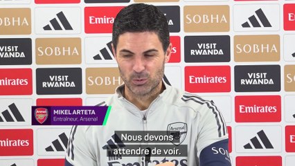Saliba toujours incertain, Arteta l’espère pour Everton
