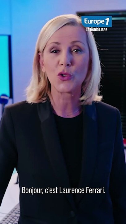 EUROPE 1 RADIO LIBRE - Laurence Ferrari