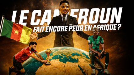CAN Extra : Cameroun, Nigeria, Egypte : comment expliquer leur downfall ?