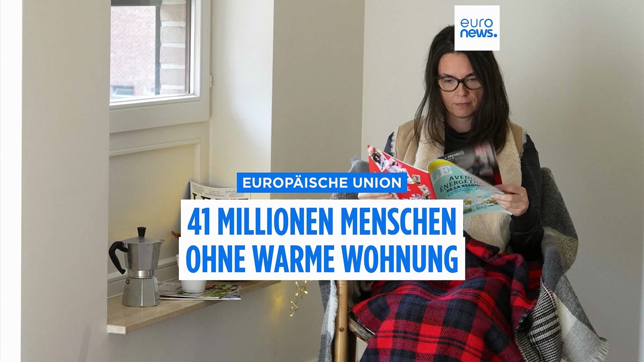 Millionen frieren in Europas Häusern: Wo ist Energiearmut am schlimmsten?