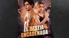 La Bestia Encadenada (2025) - FULL HD [Eng Sub]