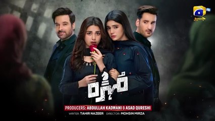 Mohra Mega Episode 72 - [Eng Sub] - Mikaal Zulfiqar - Laiba Khan - Aagha Ali - 12th December 2025