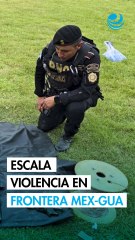 Violencia repunta en la frontera sur tras nuevos enfrentamientos