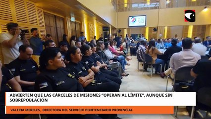 Mereles: advierten que las cárceles de Misiones “operan al límite”, aunque sin sobrepoblación