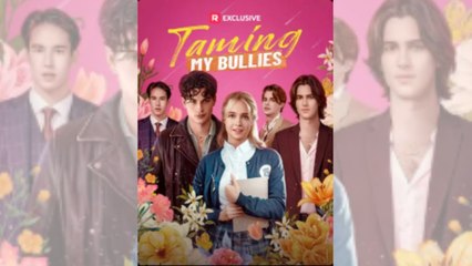 Hot🔥 Taming My Bullies