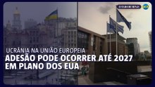 Adesão da Ucrânia à UE pode ocorrer até 2027 em plano dos EUA