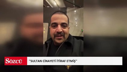 Güllü'nün eski patronu Ferdi Aydın: Sultan cinayeti itiraf etmiş