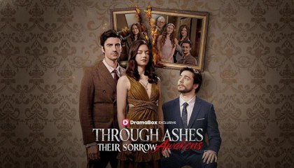 THROUGH ASHES THEIR SORROW AWAKENS – Full HD Movie