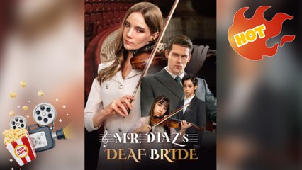 Mr. Diaz's Deaf Bride [ NEW MOVIE RELEASES ]