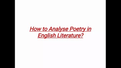 How to Analyse English Literature Poetry | Step-by-Step Guide for Students & Beginners.