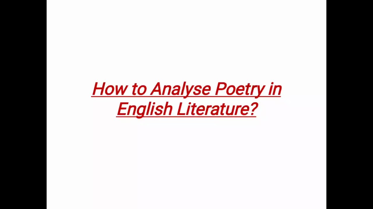 How to Analyse English Literature Poetry | Step-by-Step Guide for Students & Beginners.