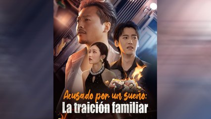 Acusado Por Un SueñO: La TraicióN Familiar Episodio Completo