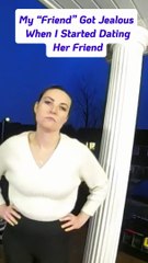 Part1  She Couldn’T Handle Me Dating Her Friend… And It Shows 😬