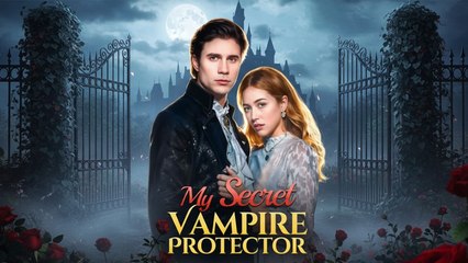 Protected By My Secret Vampire