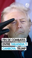 Trump frena otra guerra: Dice que Tailandia y Camboya acordaron poner fin a los combates