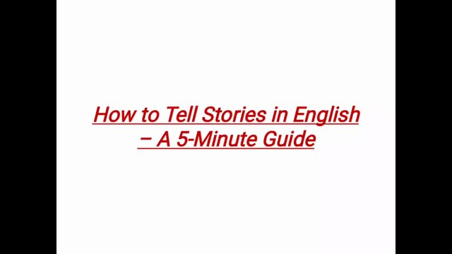 How to Tell Stories in English | Easy Storytelling Techniques for Beginners
