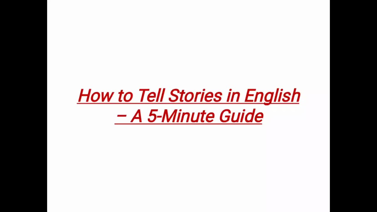 How to Tell Stories in English | Easy Storytelling Techniques for Beginners