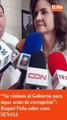 “No vinimos al Gobierno para tapar actos de corrupción”: Raquel Peña califica como inadmisible desfalco al SENASA
