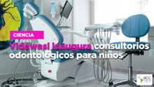 Vidawasi inaugura consultorios odontológicos para niños