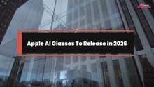 Apple AI Glasses To Release in 2026